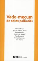 Couverture du livre « Vade-mecum de soins palliatifs » de Etienne Rivier aux éditions Rms