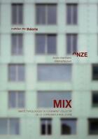 Couverture du livre « Mix ; mixité typologique du logement collectif, de Le Corbusier à nos jours » de Bruno Marchand et Christophe Joud aux éditions Ppur
