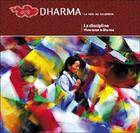 Couverture du livre « Dharma ; la discipline » de  aux éditions Prajna