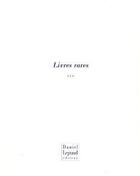 Couverture du livre « Catalogue des livres rares des éditions Virgile » de Daniel Legrand aux éditions Virgile