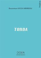 Couverture du livre « Tonda » de Bonaventure Kassa-Mihindou aux éditions La Doxa