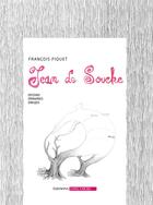 Couverture du livre « Jean de Souche ; dessins, drawings, dibujos » de Francois Piquet aux éditions Long Cours