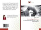 Couverture du livre « Le mariage à terme » de Véronique Laliberté aux éditions Editions Universitaires Europeennes