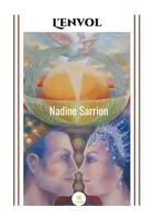 Couverture du livre « L'envol » de Nadine Sarrion aux éditions Le Lys Bleu
