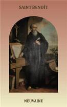 Couverture du livre « Saint Benoît ; neuvaine » de  aux éditions Prouvost