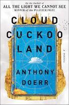 Couverture du livre « CLOUD CUCKOO LAND » de Anthony Doerr aux éditions Harper Collins Uk