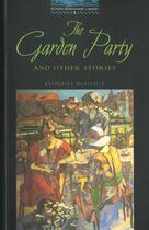 Couverture du livre « The garden party and other stories » de Katherine Mansfield aux éditions Oxford Up Elt