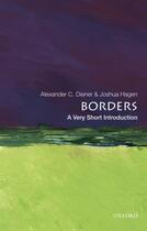 Couverture du livre « Borders: A Very Short Introduction » de Hagen Joshua aux éditions Oxford University Press Usa