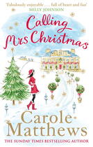 Couverture du livre « Calling Mrs Christmas » de Carole Matthews aux éditions Epagine