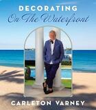 Couverture du livre « Decorating on the waterfront » de Varney Carleton aux éditions Acc Art Books