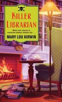 Couverture du livre « Killer Librarian » de Kirwin Mary Lou aux éditions Pocket Books