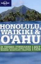 Couverture du livre « Honolulu, Waikiki et O'ahu (4e édition) » de Sara Benson aux éditions Lonely Planet France