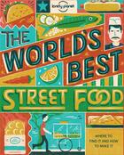 Couverture du livre « The world's best street food » de  aux éditions Lonely Planet France