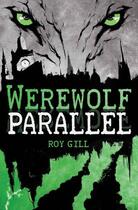 Couverture du livre « Werewolf Parallel » de Gill Roy aux éditions Floris Books Digital