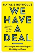 Couverture du livre « WE HAVE A DEAL » de Natalie Reynolds aux éditions Icon Books