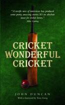 Couverture du livre « Cricket Wonderful Cricket » de Duncan John aux éditions Blake John Digital