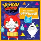 Couverture du livre « Mes premières peintures ; Yo-Kai Watch » de  aux éditions Hachette Jeunesse