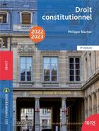 Couverture du livre « Fondamentaux - droit constitutionnel 2022-2023 » de Philippe Blacher aux éditions Hachette Education