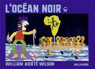 Couverture du livre « L'océan noir » de William Wilson aux éditions Gallimard