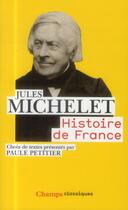 Couverture du livre « Histoire de France » de Jules Michelet aux éditions Flammarion