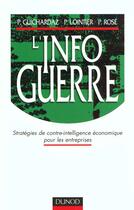 Couverture du livre « L'Infoguerre » de Pascal Lointier aux éditions Dunod