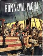 Couverture du livre « Bonneval pacha Tome 1 ; l'insoumis » de Hugues Micol et Gwen De Bonneval aux éditions Dargaud