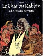 Couverture du livre « Le chat du rabbin Tome 4 : le paradis terrestre » de Joann Sfar et Brigitte Findakly aux éditions Dargaud