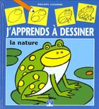 Couverture du livre « La nature » de Bochot/Legendre aux éditions Fleurus