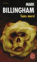 Couverture du livre « Sans merci » de Billingham-M aux éditions Le Livre De Poche