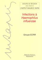 Couverture du livre « Infections a haemophilus influenzae groupe ecrir » de  aux éditions Lavoisier Medecine Sciences