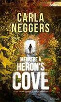 Couverture du livre « Meurtre à Heron's Cove » de Carla Neggers aux éditions Harlequin