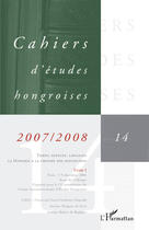 Couverture du livre « Temps, espaces, langages ; la Hongrie à la croisée des disciplines t.14 ; t.1 » de  aux éditions L'harmattan