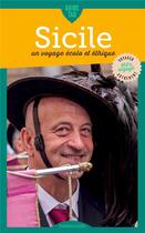 Couverture du livre « Guide tao : Sicile ; un voyage écolo et éthique » de Margot Carrau aux éditions Viatao
