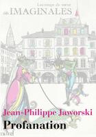 Couverture du livre « Profanation » de Jean-Philippe Jaworski aux éditions Actusf
