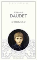 Couverture du livre « Le Petit Chose » de Alphonse Daudet aux éditions Archipoche