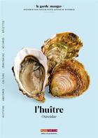 Couverture du livre « L'huître » de Laurent Seminel aux éditions Menu Fretin