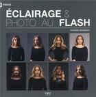 Couverture du livre « Éclairage et photo au flash » de Richard Bradbury aux éditions First