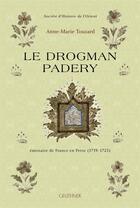 Couverture du livre « Le drogman padery » de Touzard Anne-Marie aux éditions Paul Geuthner