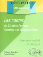 Couverture du livre « Charles perrault ; les conte illustrés par gustave doré » de Caglar aux éditions Ellipses Marketing