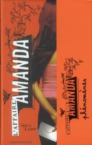 Couverture du livre « L'affaire Amanda t.3 ; phénomènes » de Stella Lennon aux éditions Bayard Jeunesse