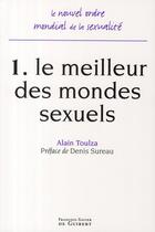 Couverture du livre « Le meilleur des mondes sexuels » de Thomas Monfort aux éditions Francois-xavier De Guibert