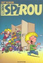 Couverture du livre « Recueil Spirou N.287 » de  aux éditions Dupuis