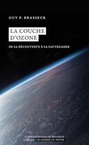 Couverture du livre « La couche d'ozone » de Guy Brasseur aux éditions Academie Royale De Belgique