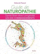 Couverture du livre « Guide de naturopathie » de Deborah Passuti aux éditions Ramsay Litterature