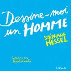 Couverture du livre « Dessine-moi un homme » de Stephane Hessel et Pascal Lemaitre aux éditions Editions De L'aube