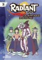 Couverture du livre « Radiant t.2 ; la véritable bravoure » de Nhk aux éditions Les Livres Du Dragon D'or