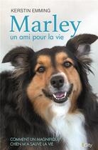 Couverture du livre « Marley, un amour de chien » de Kerstin Emmling aux éditions City