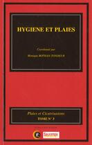 Couverture du livre « Hygiene et plaies tome 3 » de Rothan-Tondeur M. aux éditions Sauramps Medical