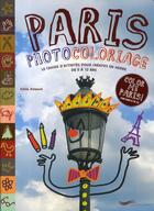 Couverture du livre « Paris photocoloriage » de Sylvie Delpech aux éditions Parigramme