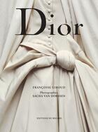 Couverture du livre « Dior » de Francoise Giroud et Sacha Van Dorssen aux éditions Le Regard